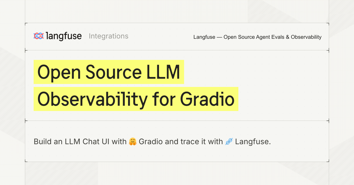 Open Source LLM Observability for Gradio - Langfuse