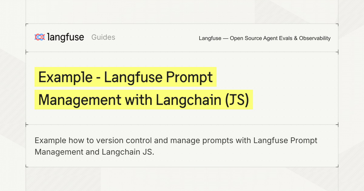Example - Langfuse Prompt Management with Langchain (JS) - Langfuse