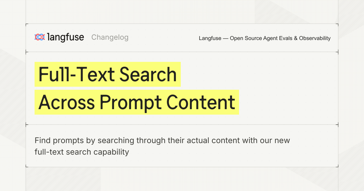 Full-Text Search Across Prompt Content - Langfuse