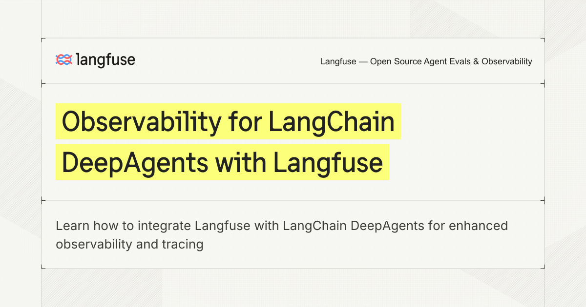 Observability for LangChain DeepAgents with Langfuse - Langfuse