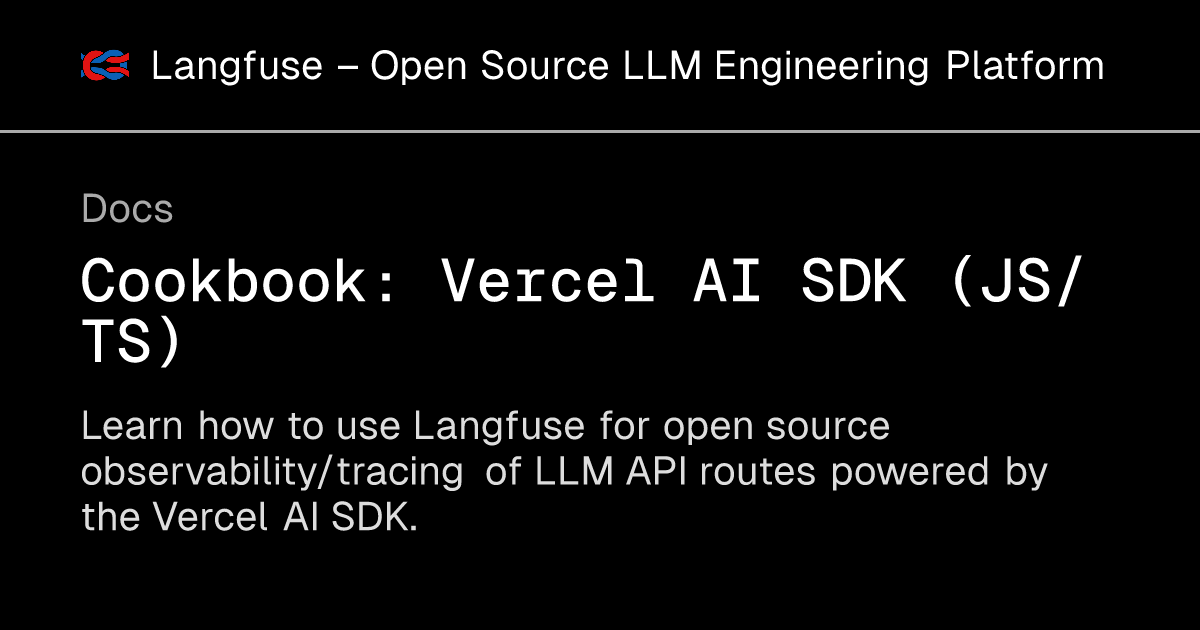 Cookbook: Vercel AI SDK (JS/TS) - Langfuse
