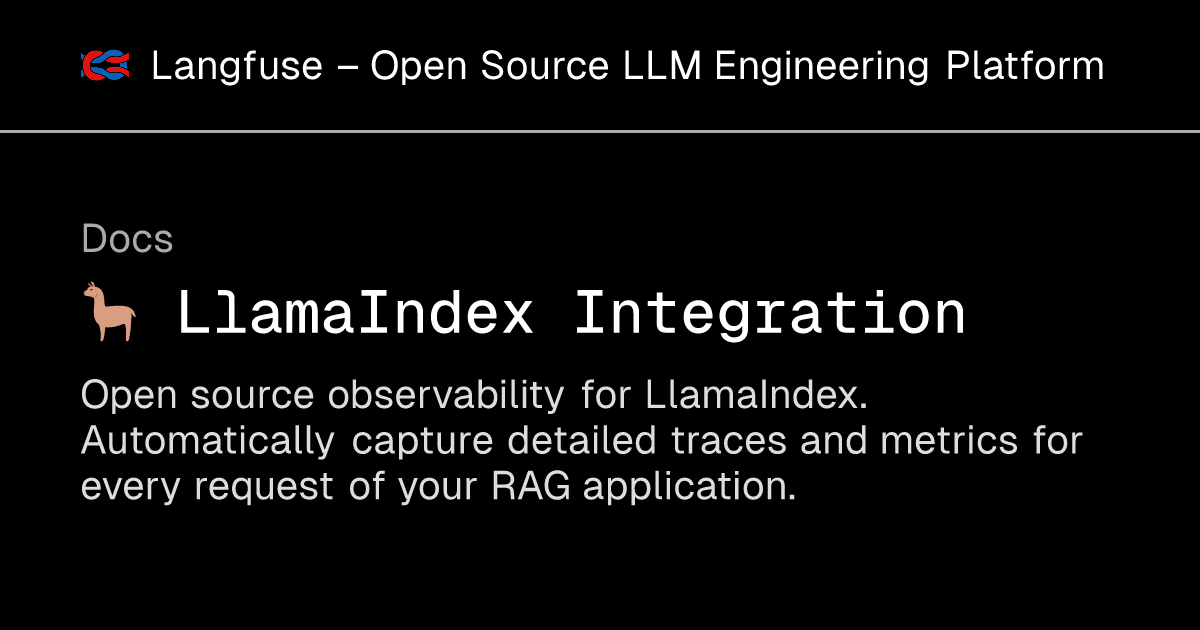 🦙 LlamaIndex Integration - Langfuse