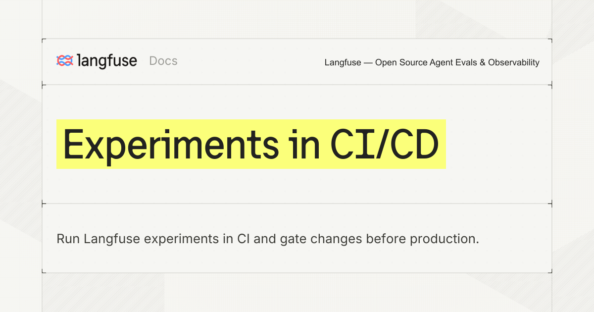 Experiments in CI/CD - Langfuse
