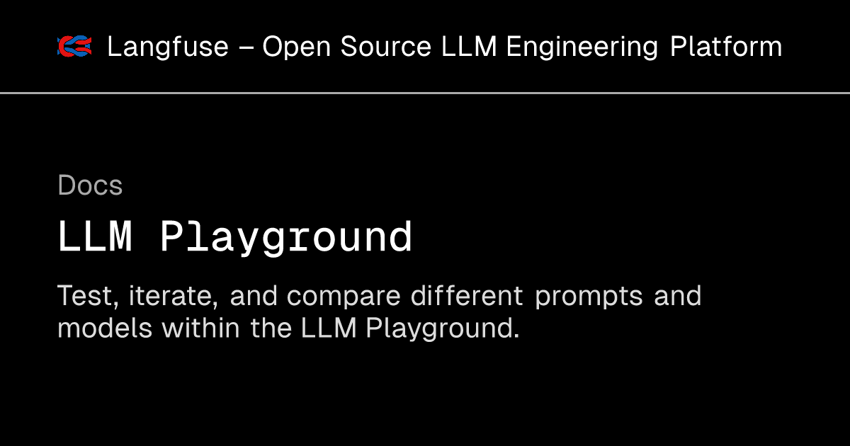 LLM Playground - Langfuse