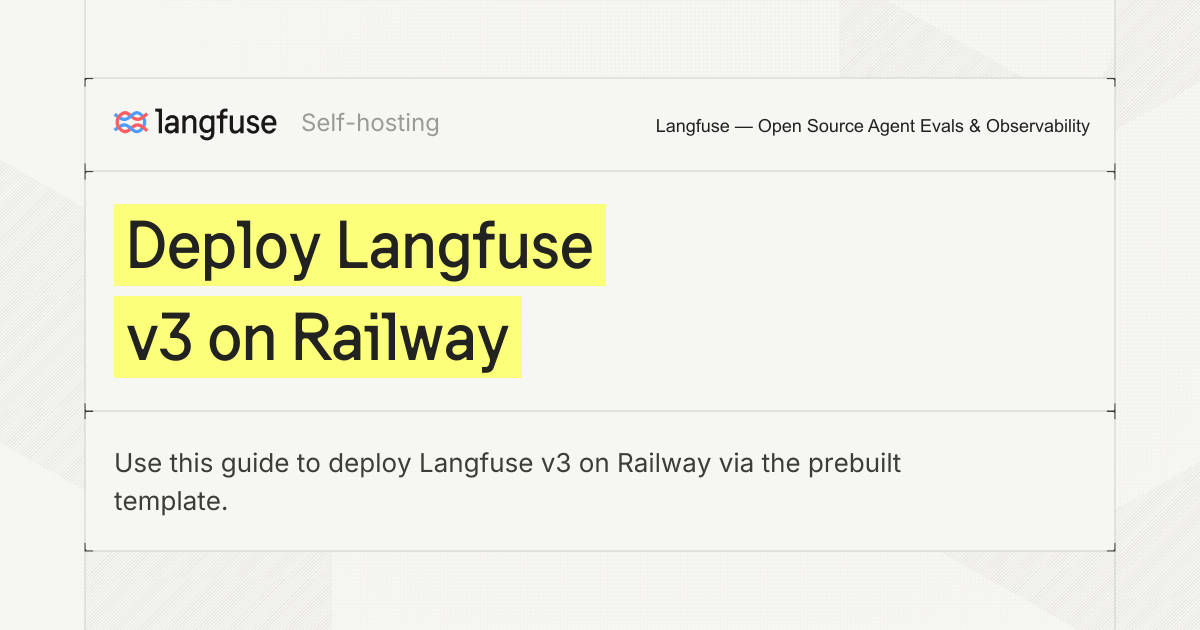 Deploy Langfuse v3 on Railway - Langfuse