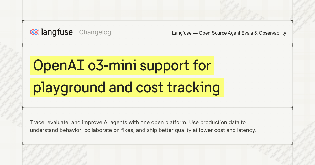 OpenAI o3-mini support for playground and cost tracking - Langfuse