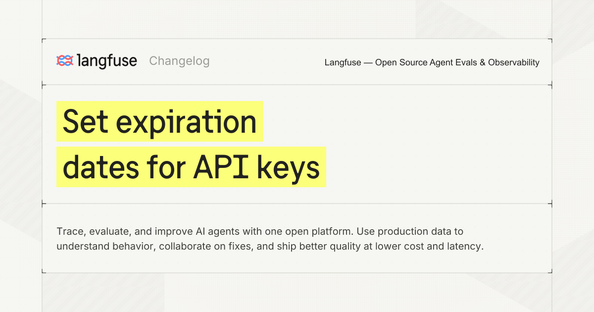 Set expiration dates for API keys - Langfuse