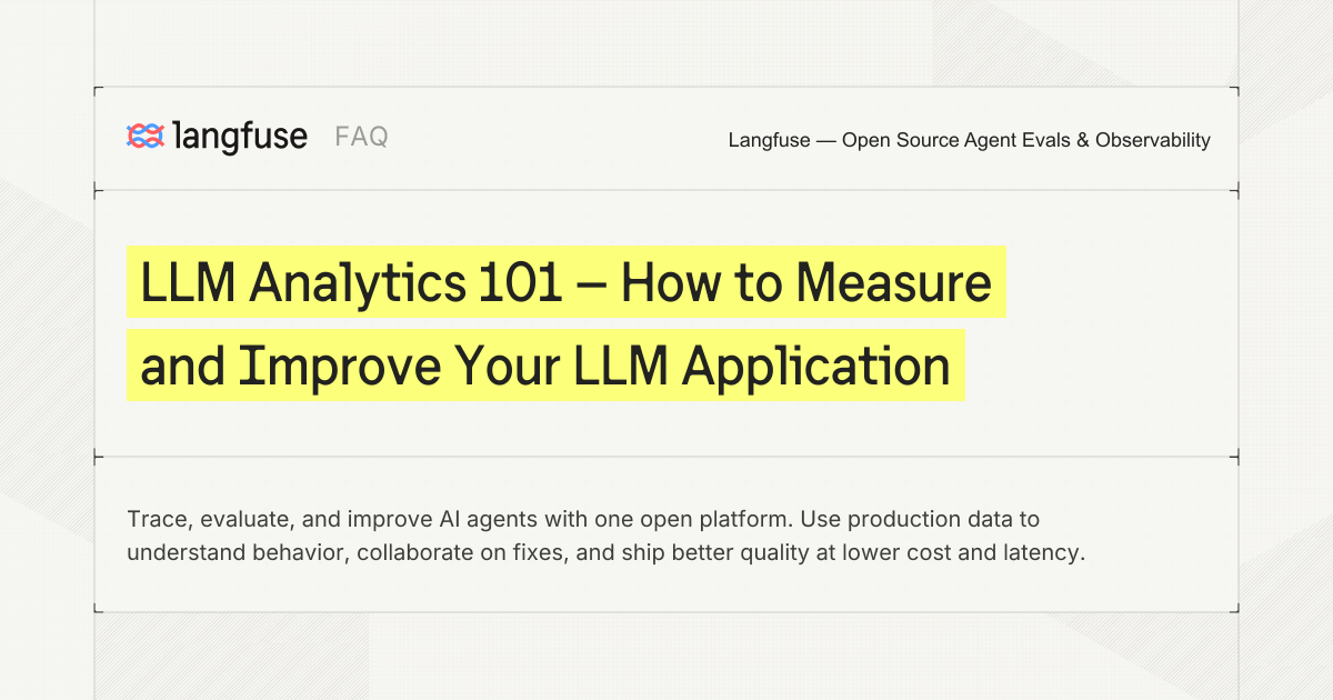 LLM Analytics 101 — How to Measure and Improve Your LLM Application ...