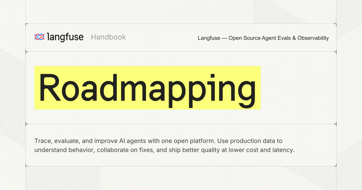Roadmapping - Langfuse