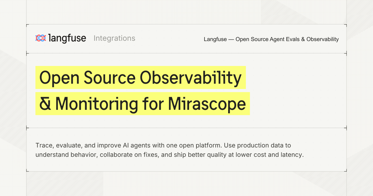 Open Source Observability & Monitoring for Mirascope - Langfuse