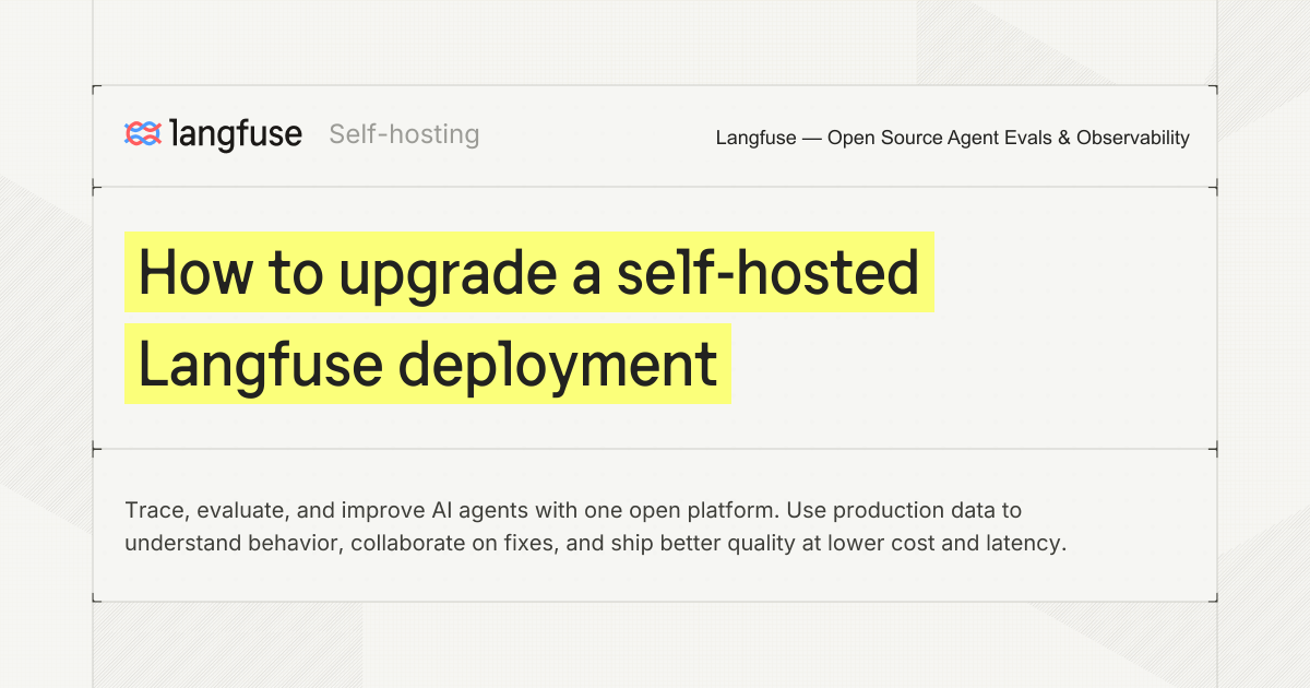 How to upgrade a self-hosted Langfuse deployment - Langfuse