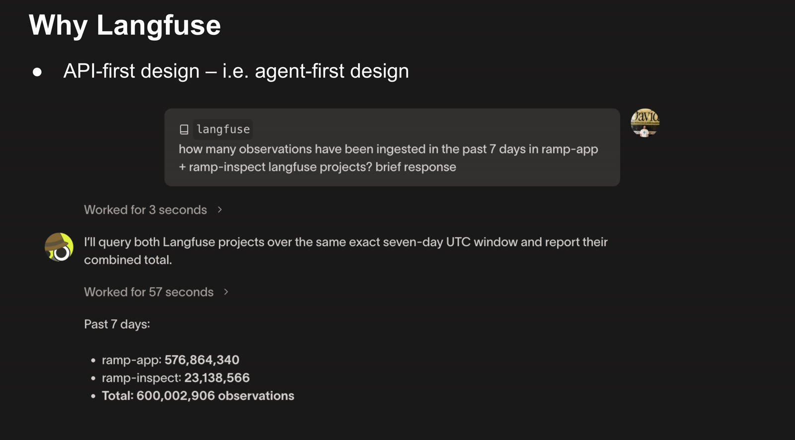Why Langfuse slide highlighting API-first design with an agent querying 600M observations across Ramp Langfuse projects